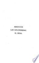 Amanecer. Las golondrinas. El ideal