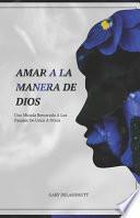Amar a la Manera de Dios