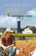 Amar es... no avergonzarse