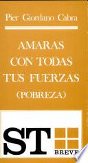 Amarás con todas tus fuerzas