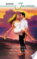 Amarga seducción