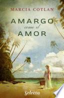 Amargo como el amor