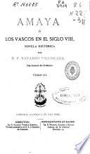 Amaya ó Los vascos en el siglo VIII