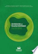 Ambiente y sostenibilidad: una mirada desde la producción científica