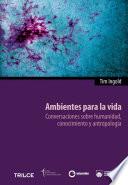 Ambientes para la vida