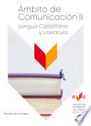 Ámbito Comunicación II - Lengua castellana y Literatura 2025
