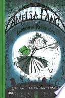 Amelia Fang y el ladrn de recuerdos / Amelia Fang and the Memory Thief