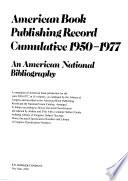 American Book Publishing Record Cumulative, 1950-1977: Non-Dewey decimal classified titles