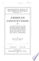 American Constitutions: pt. 3. The republics of the Caribbean Sea, the Dominican Republic, the Republic of Haiti, the Republic of Cuba. pt. 4. The Republics of South America, the Republic of Uruguay, the Republic of Chile, the Republic of Peru, the Republic of Ecuador, the Republic of Colombia, the Republic of Paraguay, the Republic of Bolivia. 1907