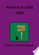 Amor a la pata coja