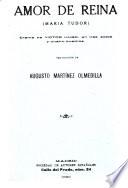 Amor de reina : (Maria Tudor)