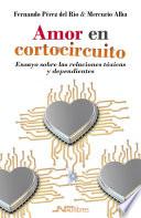 Amor en cortocircuito