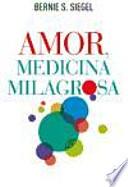 Amor, medicina peligrosa