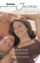 Amor por accidente