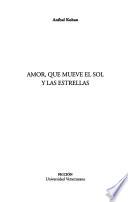 Amor, que mueve el sol y las estrellas