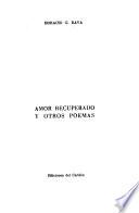 Amor recuperado y otros poemas