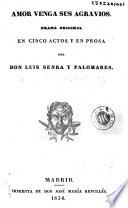 Amor venga sus agravios