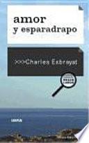 Amor y esparadrapo