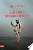 Amor y otros experimentos mentales