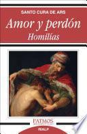 Amor y perdón. Homilías