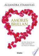 Amores que brillan