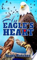 An Eagle's Heart