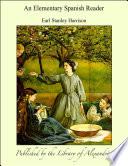 An Elementary Spanish Reader