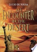 An encounter in the desert