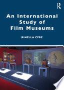 An International Study of Film Museums