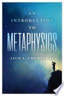An Introduction to Metaphysics