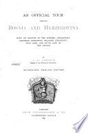 An Official Tour Through Bosnia and Herzegovina