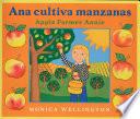 Ana cultiva manzanas