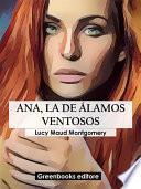 Ana, la de Álamos Ventosos