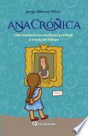 Anacrónica