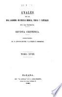 Anales de la Academia de ciencias medicas, físicas y naturales de la Habana