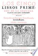 Anales De La Corona De Aragon. Va Añadida, De Nuevo, En Esta Impresion, En El Ultimo tomo, una Apologia de Ambrosio de Morales, con un parecer del Doctor Juan Paez de Castro
