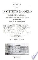 Anales del Instituto Modelo de Clínica Médica Luis Agote.