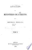 Anales del Ministerio de Fomento de la República Mexicana