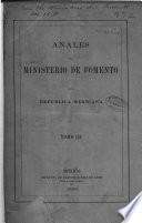 Anales del Ministerio de Fomento de la República Mexicana