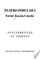Analfabéticas ; EL despojo
