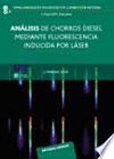 Análisis de chorros diesel mediante fluorescencia inducida por laser