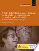 Análisis de la calidad de vida relacionada con la salud en la vejez desde una perspectiva multidimensional