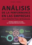 Análisis de la performance en las empresas: una perspectiva integrada