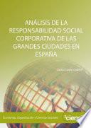 ANÁLISIS DE LA RESPONSABILIDAD SOCIAL CORPORATIVA DE LAS GRANDES CIUDADES EN ESPAÑA