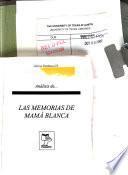 Análisis de-- Las memorias de Mamá Blanca
