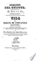 Análisis del Quijote, por V. de los Rios. Vida de Miguel de Cervantes Saavedra, por M. Fernandez de Navarrete