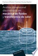 Análisis dimensional discriminado en mecanica de fluidos y transferencia de calor
