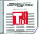 Análisis económico de los mercados de futuros en el proceso de globalización financiera. Una aplicación al caso español (1990-1998)