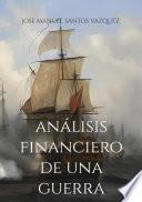 Análisis financiero de una guerra