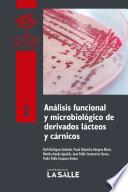 Análisis funcional y microbiológico de derivados lácteos y cárnicos